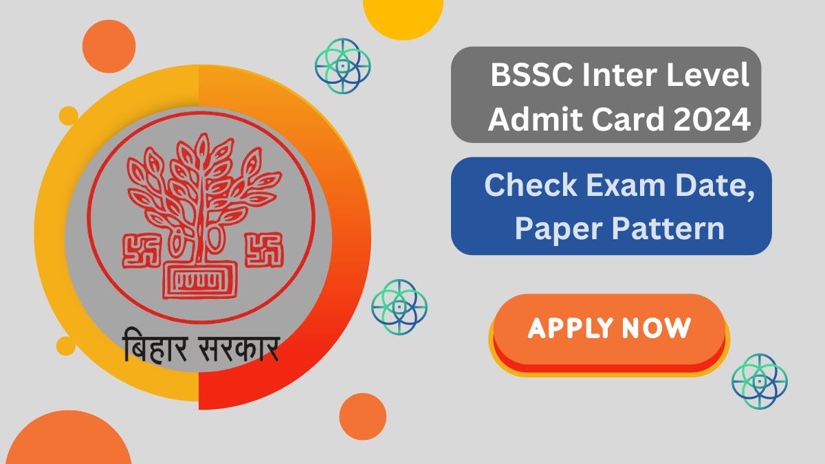 BSSC Inter Level Admit Card 2024