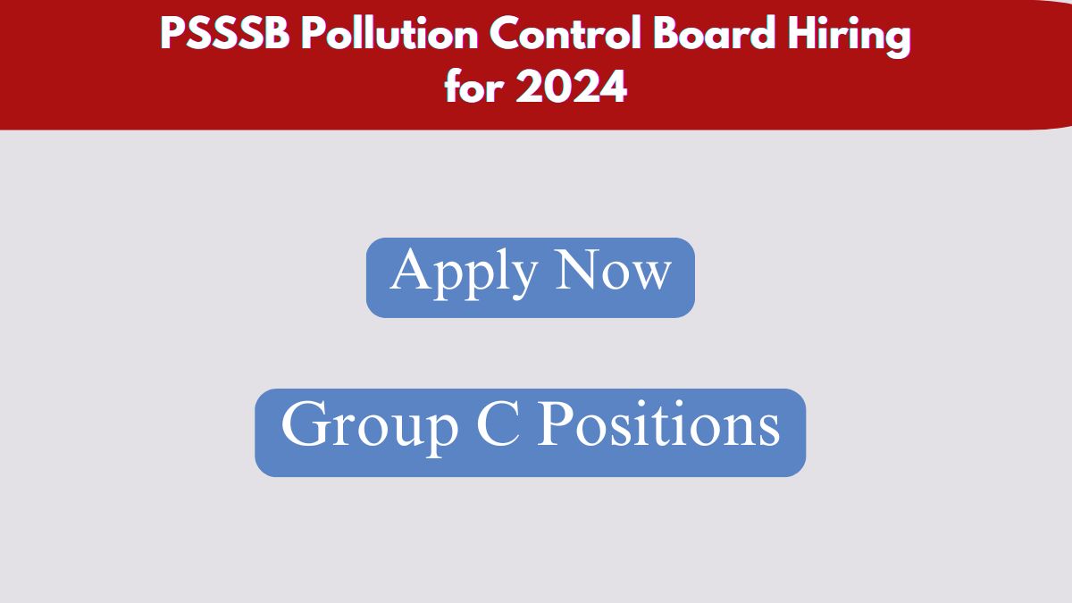 PSSSB Pollution Control Board Recruitment 2024